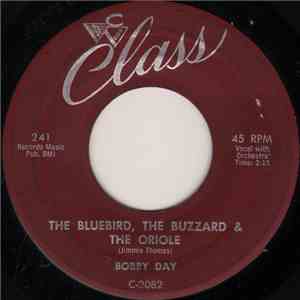 Bobby Day - The Bluebird, The Buzzard & The Oriole / Alone Too Long download free