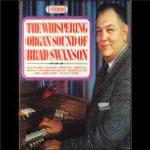 Brad Swanson - The Whispering Organ Sound Of download free