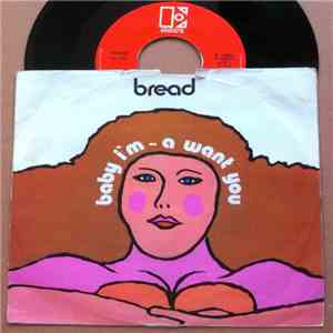 Bread - Baby I'm—A Want You download free
