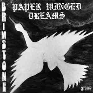 Brimstone  - Paper Winged Dreams download free
