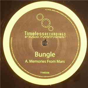 Bungle / Bungle & Index  - Memories From Mars / Solitaire download free