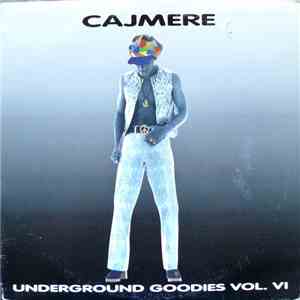 Cajmere - Underground Goodies Vol. VI download free