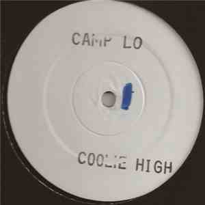 Camp Lo - Coolie High download free