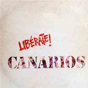 Canarios - Libérate! download free
