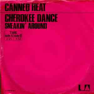 Canned Heat - Cherokee Dance download free
