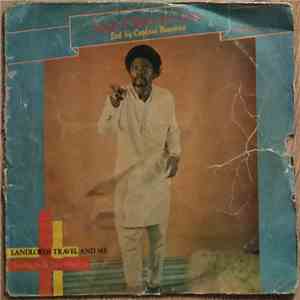 Captain Newman And Super 7 Band Of Ghana - Landlords Travel And See download free