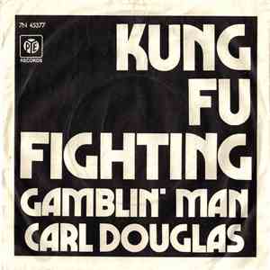 Carl Douglas - Kung Fu Fighting download free