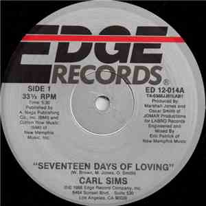 Carl Sims - Seventeen Days Of Loving download free
