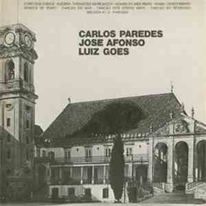 Carlos Paredes, José Afonso, Luiz Goes - Carlos Paredes, Jose Afonso, Luiz Goes download free