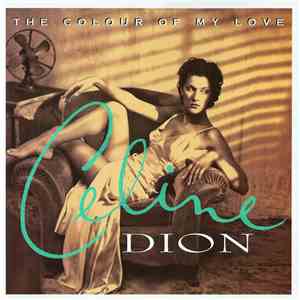 Celine Dion - The Colour Of My Love download free