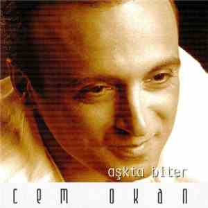 Cem Okan - Aşkta Biter download free