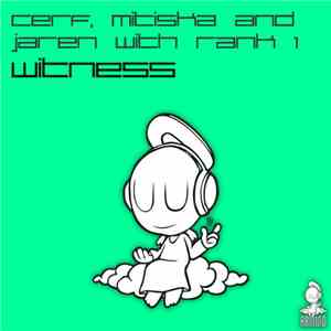 Cerf, Mitiska and Jaren with Rank 1 - Witness download free