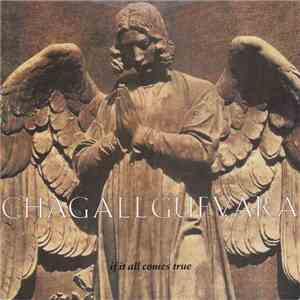 Chagallguevara - If It All Comes True download free