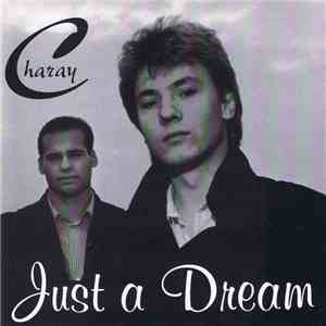 Charay - Just A Dream download free