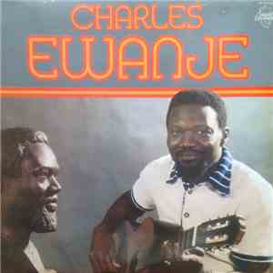 Charles Ewanje - Charles Ewanje download free