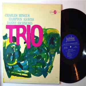Charles Mingus With Hampton Hawes & Danny Richmond - Mingus Three download free