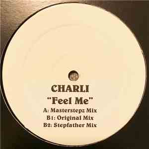 Charli - Feel Me download free