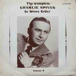 Charlie Spivak - The Complete Charlie Spivak In Disco Order Volume 4 download free