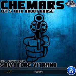 Chemars - Let's Talk About House download free