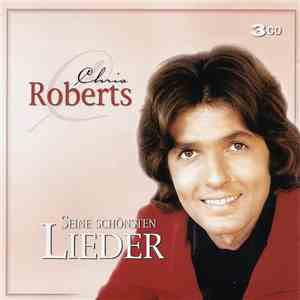Chris Roberts - Seine Schönsten Lieder download mp3 flac