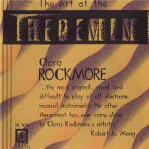 Clara Rockmore - The Art Of The Theremin download free