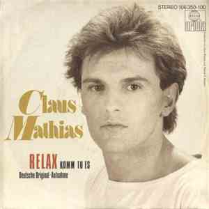 Claus Mathias - Relax (Komm Tu Es) download free