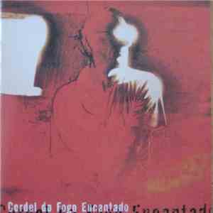 Cordel do Fogo Encantado - Cordel do Fogo Encantado download free
