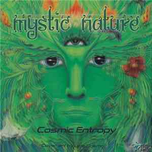 Cosmic Entropy - Mystic Nature download free