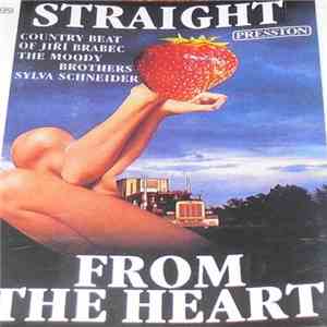 Country Beat Jiřího Brabce, The Moody Brothers, Sylvia Schneider - Straight From The Heart download free