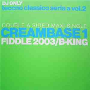 Creambase 1 - Fiddle 2003/B-King download free