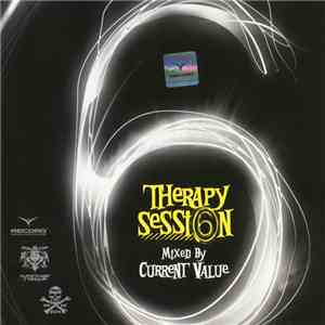 Current Value - Therapy Session Vol. 6 download free