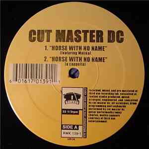 Cut Master DC - Horse With No Name download free