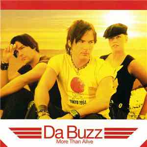 Da Buzz - More Than Alive download free