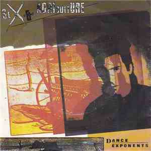 Dance Exponents - Sex And Agriculture download free