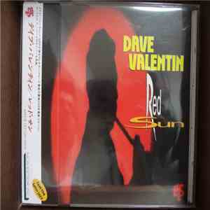 Dave Valentin - Red Sun download free