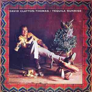 David Clayton-Thomas - Tequila Sunrise download free