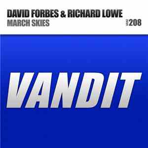 David Forbes & Richard Lowe  - March Skies download free