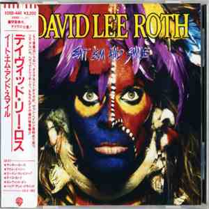 David Lee Roth - Eat 'Em And Smile download free
