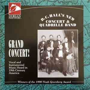 D.C. Hall's New Concert & Quadrille Band - Grand Concert! download free
