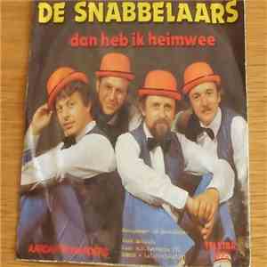 De Snabbelaars - Dan Heb Ik Heimwee download free