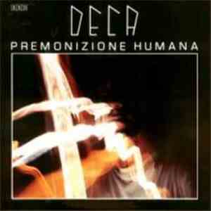 Deca - Premonizione Humana download free