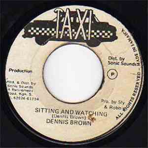 Dennis Brown - Sitting And Watching download free