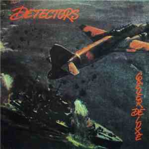 Detectors - Creuer De Luxe download free