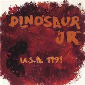 Dinosaur Jr - U.S.A. 1991 download free