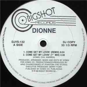 Dionne - Come Get My Lovin' (Remix) download free
