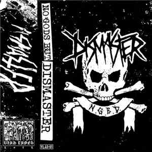 Dismaster - No Gods But Dismaster download mp3 flac