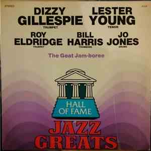 Dizzy Gillespie, Roy Eldridge, Lester Young, Bill Harris, Jo Jones - The Great Jamboree Jam Sessions download free