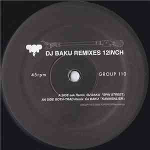 DJ Baku - Remixes 12Inch download free