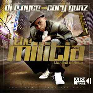 DJ E-Nyce And Cory Gunz - The Militia: The Call Of Duty download free