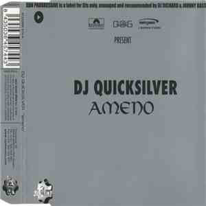 DJ Quicksilver - Ameno download free